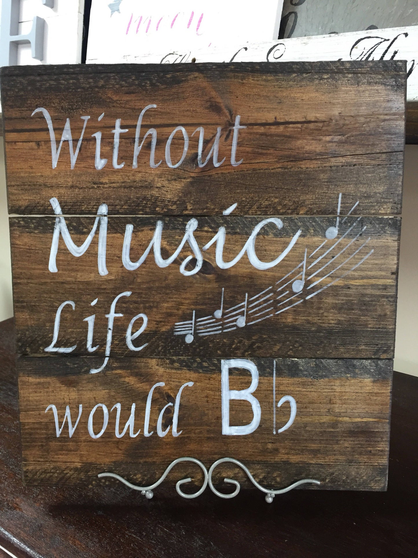 Without Music Life would B flat