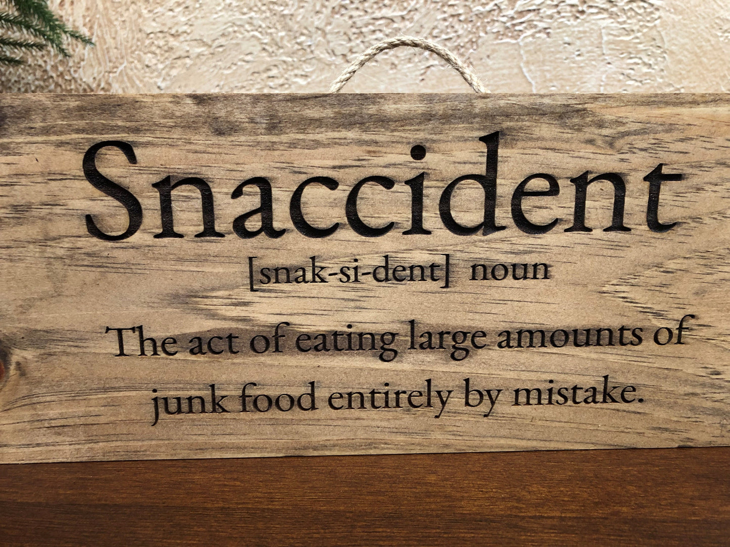 Snaccident Sign (16in x 5.5in)